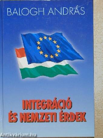 Integráció és nemzeti érdek