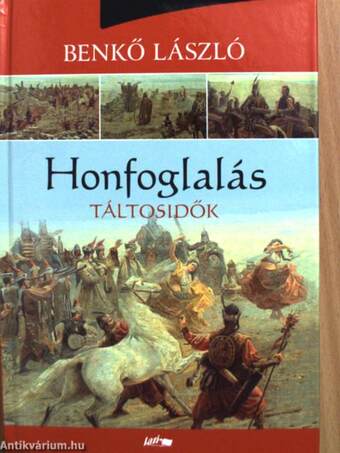 Honfoglalás I-III.