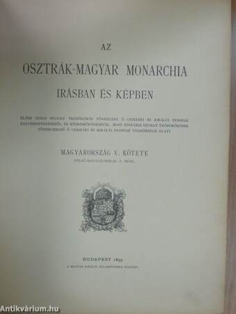 Az Osztrák-Magyar Monarchia irásban és képben - Magyarország V.