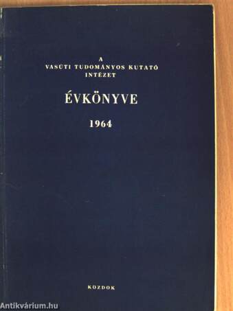 A Vasúti Tudományos Kutató Intézet évkönyve 1964