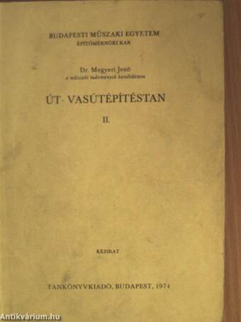 Út- vasútépítéstan II.