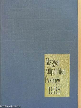 Magyar Külpolitikai Évkönyv 1985.