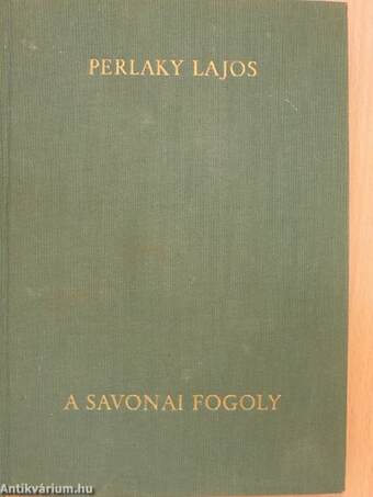 A savonai fogoly