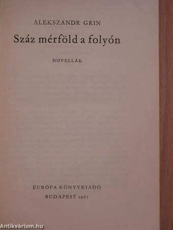 Száz mérföld a folyón