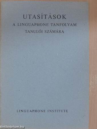 Utasítások a Linguaphone tanfolyam tanulói számára