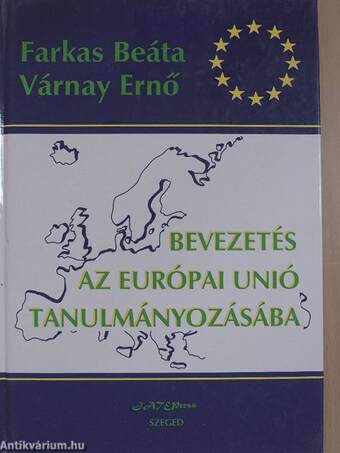 Bevezetés az Európai Unió tanulmányozásába