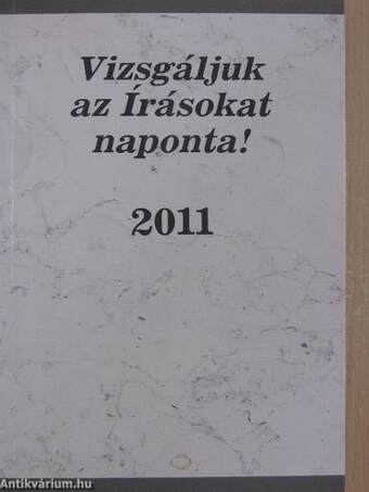 Vizsgáljuk az Írásokat naponta! 2011