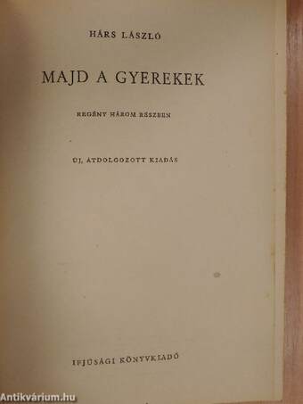 Majd a gyerekek