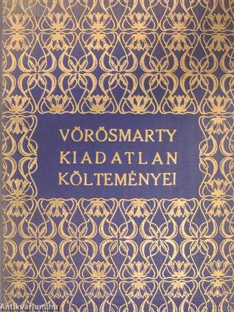 Vörösmarty Mihály kiadatlan költeményei