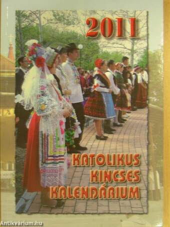 Katolikus Kincses Kalendárium 2011