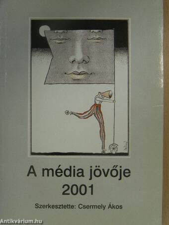 A média jövője 2001