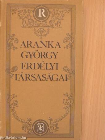 Aranka György erdélyi társaságai