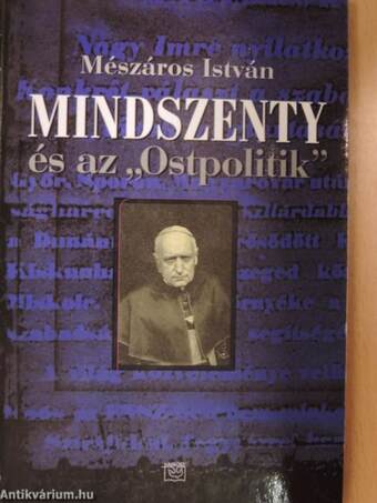 Mindszenty és az "Ostpolitik"