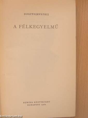 A félkegyelmű