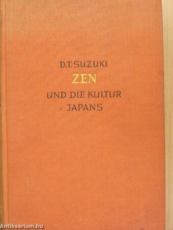 Zen und die Kultur Japans