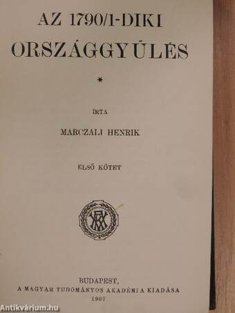 Az 1790/1-diki országgyűlés I-II.