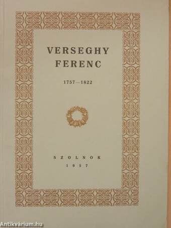 Verseghy Ferenc 1757-1822