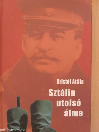 Sztálin utolsó álma