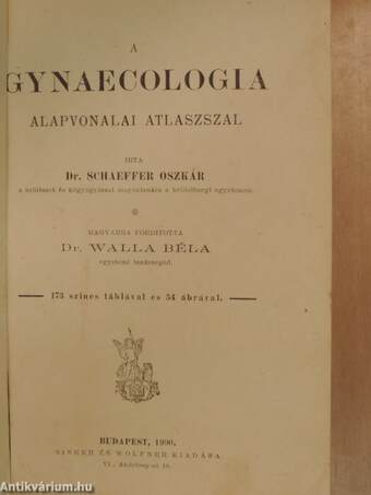 A gynaecologia alapvonalai atlaszszal