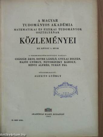 A Magyar Tudományos Akadémia Matematikai és Fizikai Tudományok Osztályának közleményei 1962/1-4.