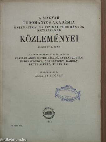 A Magyar Tudományos Akadémia Matematikai és Fizikai Tudományok Osztályának közleményei 1961/1-4.