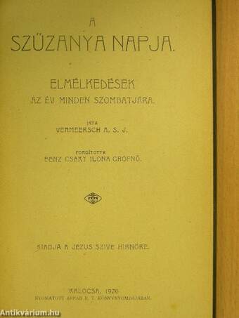 A Szűzanya napja/A Szűzanya hónapja