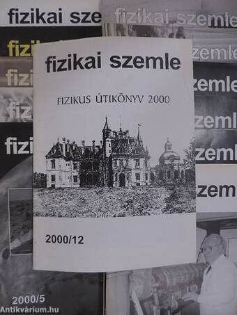 Fizikai Szemle 2000. január-december