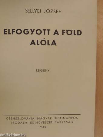 Elfogyott a föld alóla/Pecsétes élet