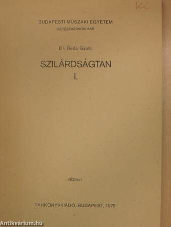 Szilárdságtan I.