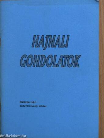 Hajnali gondolatok