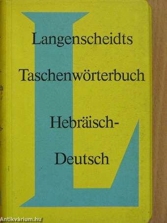 Langenscheidts Taschenwörterbuch Hebräisch-Deutsch