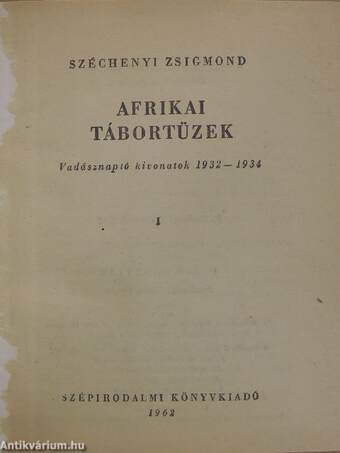 Afrikai tábortüzek I-II.