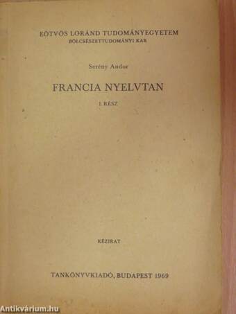 Francia nyelvtan I.