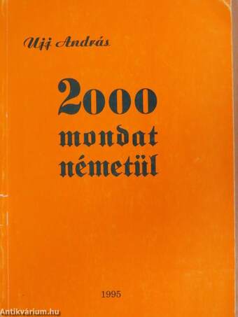 2000 mondat németül