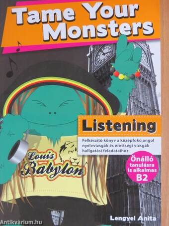 Tame Your Monsters - Listening