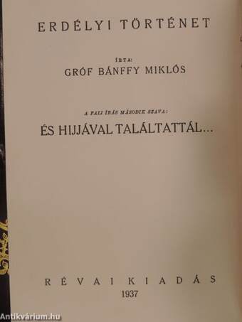 És hijjával találtattál... I-II.