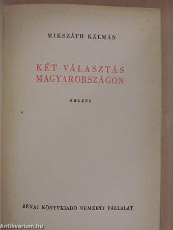 Két választás Magyarországon/A körtvélyesi csíny