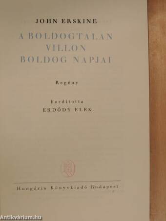 A boldogtalan Villon boldog napjai