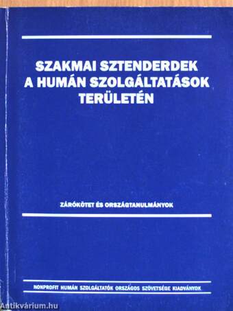 Szakmai sztenderdek a humán szolgáltatások területén