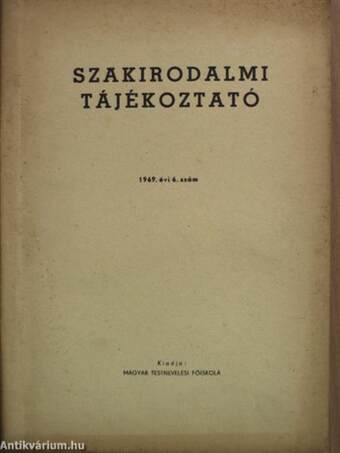 Szakirodalmi tájékoztató 1969/6.