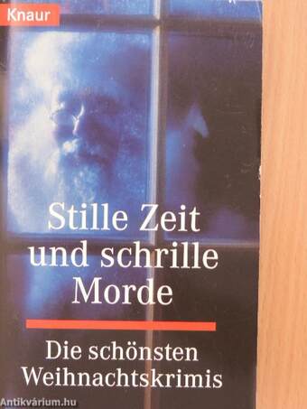 Stille Zeit und schrille Morde