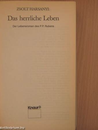 Das herrliche Leben