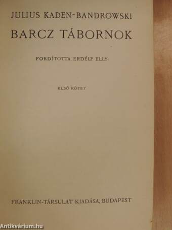 Barcz tábornok I-II.