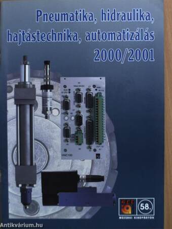 Pneumatika, hidraulika, hajtástechnika, automatizálás 2000/2001