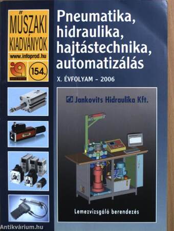 Pneumatika, hidraulika, hajtástechnika, automatizálás 2006