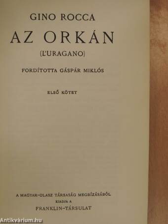 Az orkán I-II.