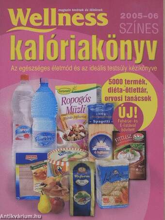 Wellness színes kalóriakönyv 2005-06