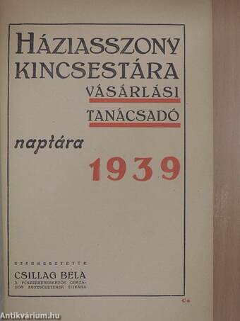 Háziasszony Kincsestára vásárlási tanácsadó naptára 1939