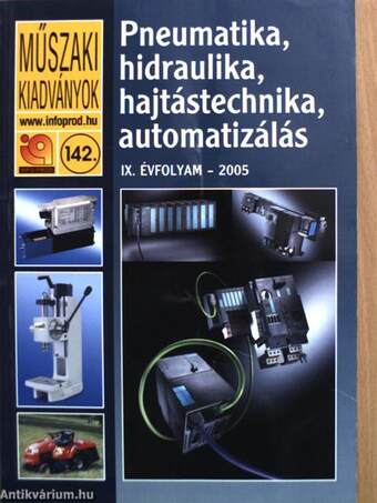 Pneumatika, hidraulika, hajtástechnika, automatizálás 2005