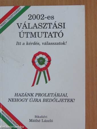 2002-es választási útmutató - felülmatricázva